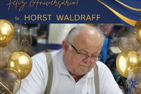 Empresário HAW - HORST ADELBERTO WALDRAF, aniversário de 89 anos