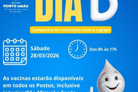 Informes sobre dia "D" da Campanha de  Vacinação em Porto União/SC
